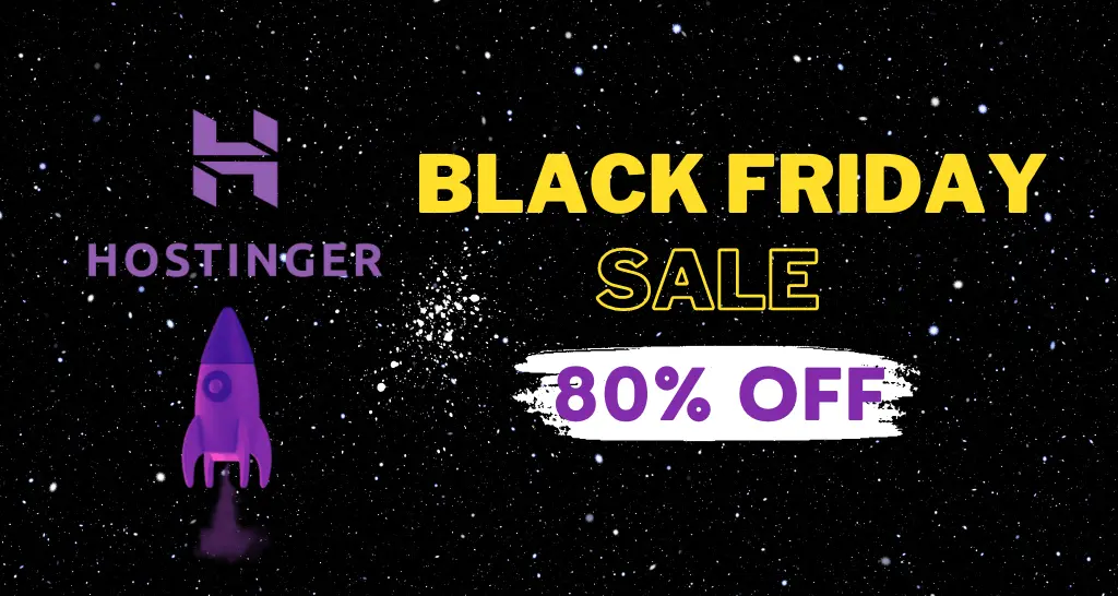 Hostinger Black Friday Deals: Unbeatable Discounts Await!